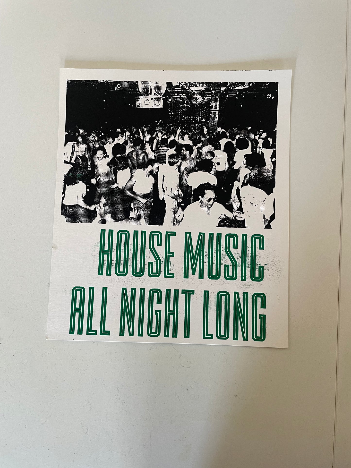 House Music All Night Long POSTER