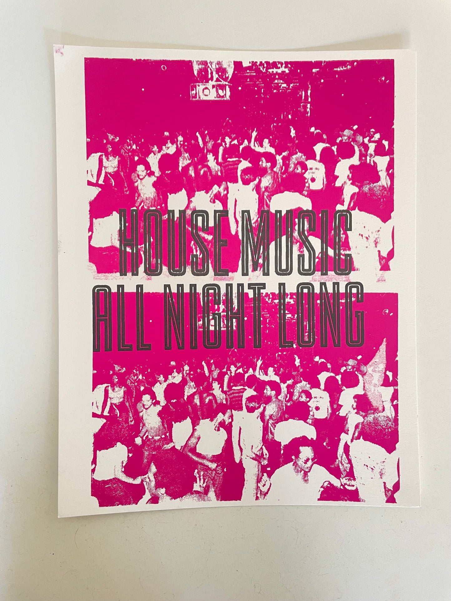 House Music All Night Long POSTER
